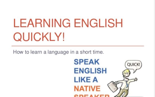 How to Learn English Quickly!