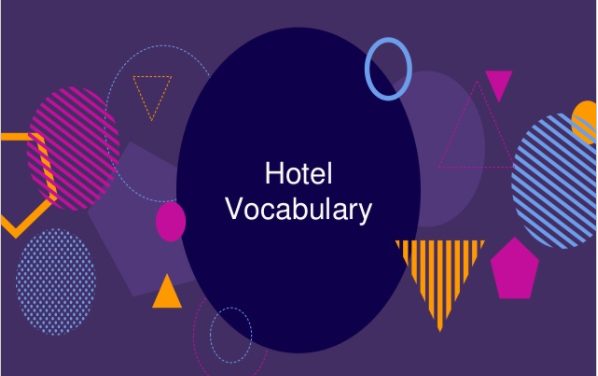 Intermediate ESL Hotel Vocabulary