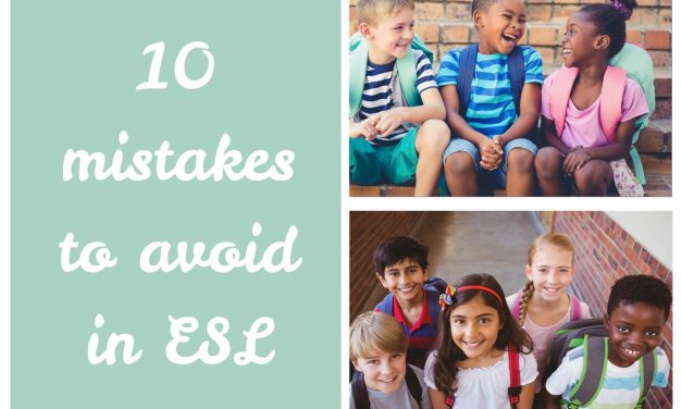 10 Mistakes to avoid in the Classroom [ESL Tips]